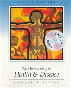 Hardcover The Human Body in Health & Disease Book