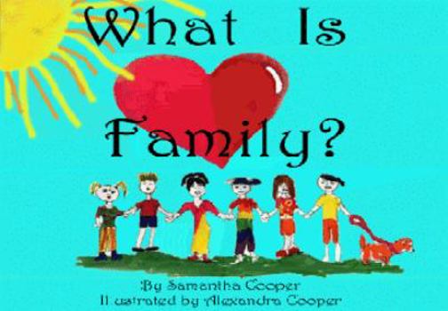 Hardcover What Is Family? Book