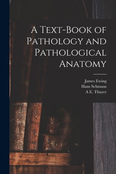Paperback A Text-Book of Pathology and Pathological Anatomy Book