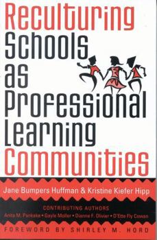 Paperback Reculturing Schools as Professional Learning Communities Book