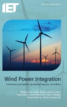 Hardcover Wind Power Integration: Connection and System Operational Aspects Book