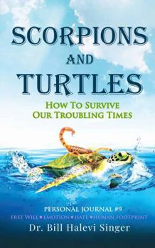 Scorpions and Turtles Personal Journal #9