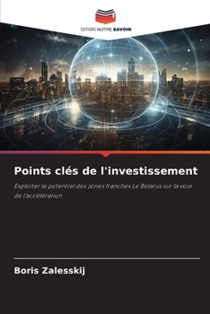 Points clés de l'investissement (French Edition)