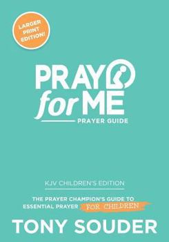 Paperback Pray for Me: Children's KJV Larger Print Edition Book