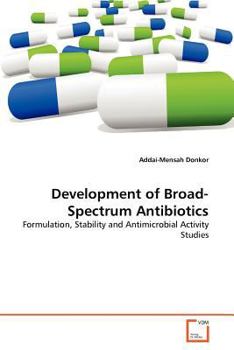 Paperback Development of Broad-Spectrum Antibiotics Book