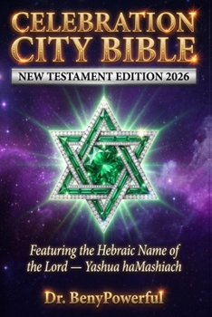CELEBRATION CITY BIBLE (New Testament Edition)