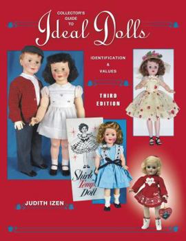 Paperback Collector's Guide to Ideal Dolls: Identification & Values Book