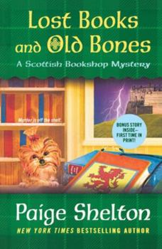 Lost Books and Old Bones: A Scottish Bookshop Mystery - Book #3 of the Scottish Bookshop Mystery