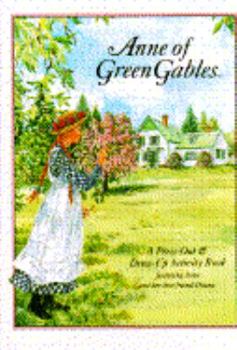 Anne of Green Gables: A Press-Out & Dress-Up Activity Book - Book  of the Anne of Green Gables