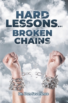 Paperback Hard Lessons, Broken Chains Book