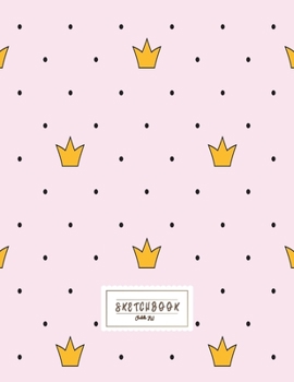Sketchbook: I am a Queen Sketchbook for Girls: 110 Pages of 8.5"x 11" Blank Paper for Drawing, Doodling or Sketching (Sketchbooks For Kids) (I am a Queen series)