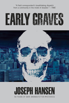 Early Graves - Book #9 of the Dave Brandstetter