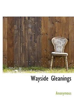 Hardcover Wayside Gleanings Book
