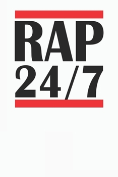 Paperback Rap 24/7 Notebook: Hip-Hop Freestyle Lyrics Journal Book