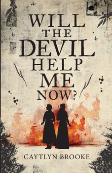 Paperback Will the Devil Help Me Now? Book