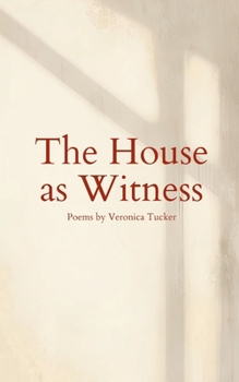 House As Witness