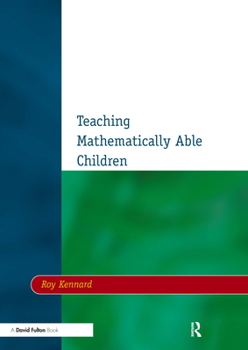 Paperback Teaching Mathematically Able Children Book