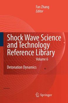 Paperback Shock Waves Science and Technology Library, Vol. 6: Detonation Dynamics Book