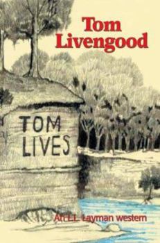 Paperback Tom Livengood: An L.L. Layman Western Book