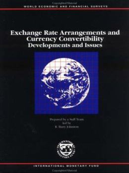 Paperback Exchange Rate Arrangements and Currency Convertiblity: Developments and Issues Book