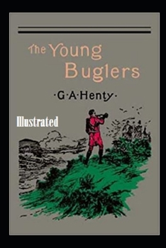 Paperback The Young Buglers Illustrated Book