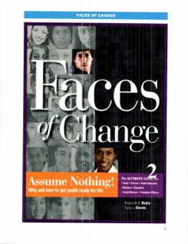 Paperback Faces of Change 2: Assume Nothing! Book