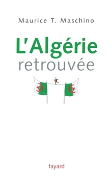 Paperback L'Algérie retrouvée [French] Book
