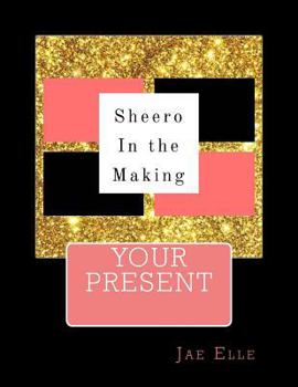 Paperback Shero In the Making: Your Present Book