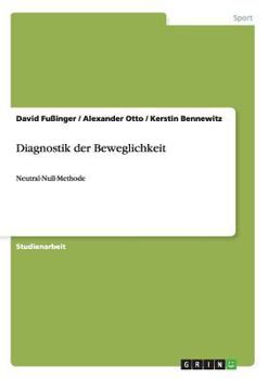 Paperback Diagnostik der Beweglichkeit: Neutral-Null-Methode [German] Book