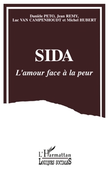 Paperback Sida.: L'amour face à la peur [French] Book