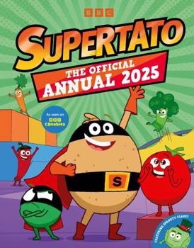 Hardcover Supertato: The Official Annual 2025 Book