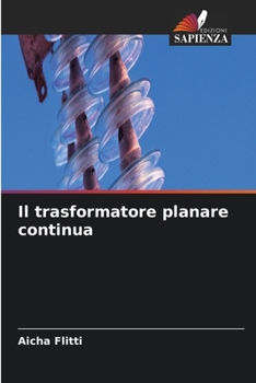 Il trasformatore planare continua (Italian Edition)