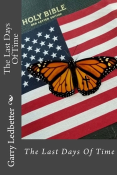 Paperback The Last Days Of Time Book