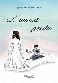 Paperback L'amant perdu [French] Book