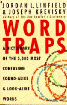 Paperback Word Traps: A Dictionary of the 5,000 Most Confusing Sound-Alike and Look-Alike Words Book