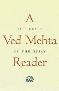 Hardcover A Ved Mehta Reader: The Craft of the Essay Book