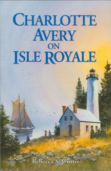 Paperback Charlotte Avery on Isle Royale Book