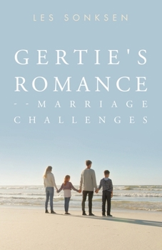 Paperback Gertie's Romance--Marriage Challenges Book