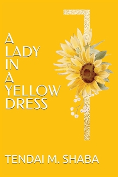 Paperback A lady in a yellow dress Book