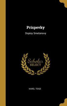 Hardcover Príspevky: Dopisy Smetanovy [Slovak] Book