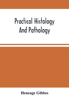 Paperback Practical Histology And Pathology Book