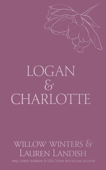 Paperback Logan & Charlotte: Mr. CEO Book