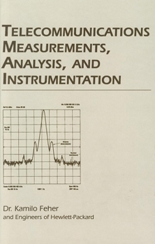 Hardcover Telecommunications Measurements: Analysis and Instrumentation Book