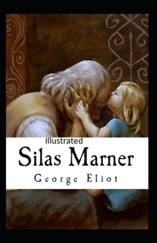 Paperback Silas Marner Illustrated Book