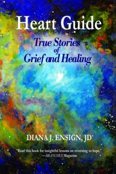 Paperback Heart Guide: True Stories of Grief and Healing Book