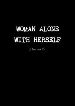 Paperback Woman Alone With Herself Book