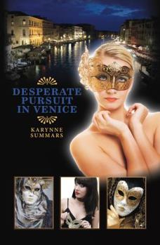 Paperback Desperate Pursuit in Venice Book