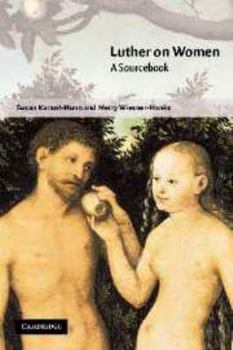 Electronics Luther on Women: A Sourcebook Book