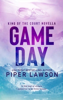 Game Day - Book #4 of the King of the Court