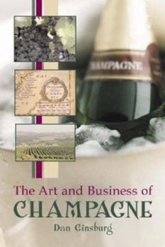 Paperback The Art and Business of Champagne Book